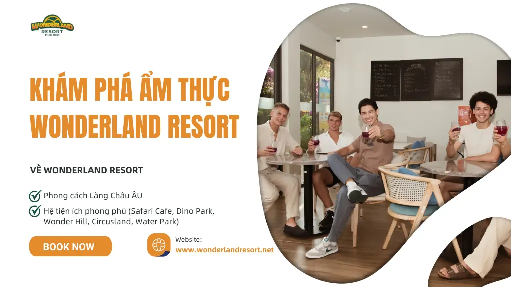 Am thuc wonderland resort