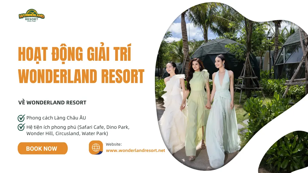 Hoat dong giai tri Wonderland Resort